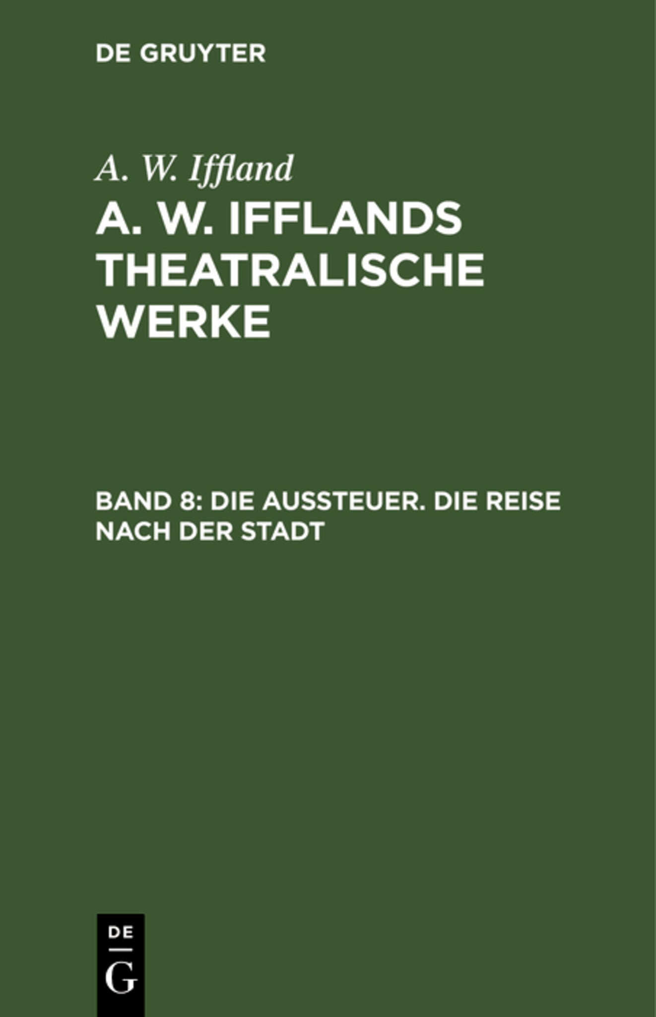 Cover image for Die Aussteuer. Die Reise nach der Stadt ISBN 9783111216669